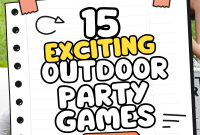 15 Fun Outdoor Party Games for Groups and Kids