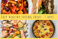 7-Day Meal Plan: 7 Simple Nutritious Recipe Ideas