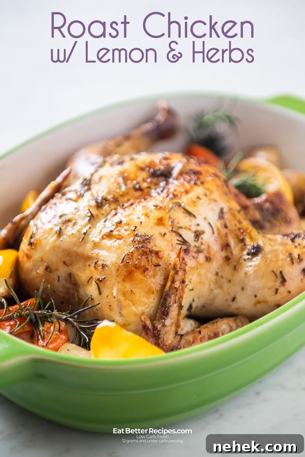 Roast Chicken Recipe with Lemon, Garlic and Herbs | EatBetterRecipes.com Roast Chicken Recipe with Lemon, Garlic and Herbs in a ceramic baking bowl
