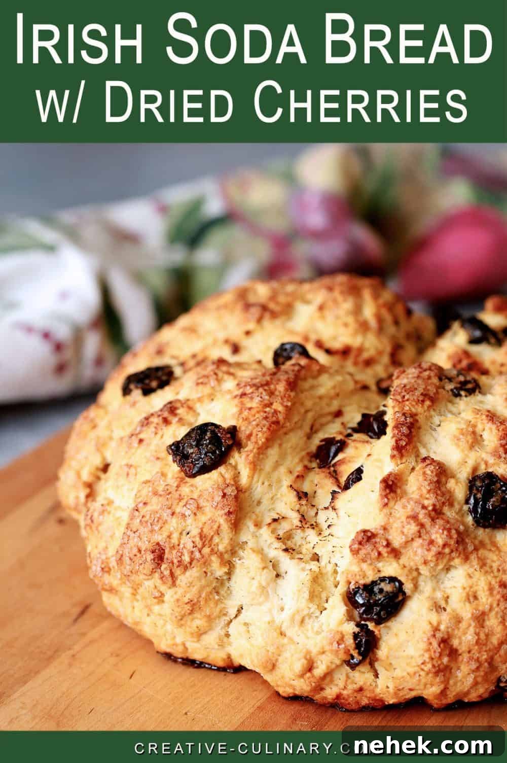 Pin for a loaf of Irish Soda Bread with Dried Cherries, on a cutting board.