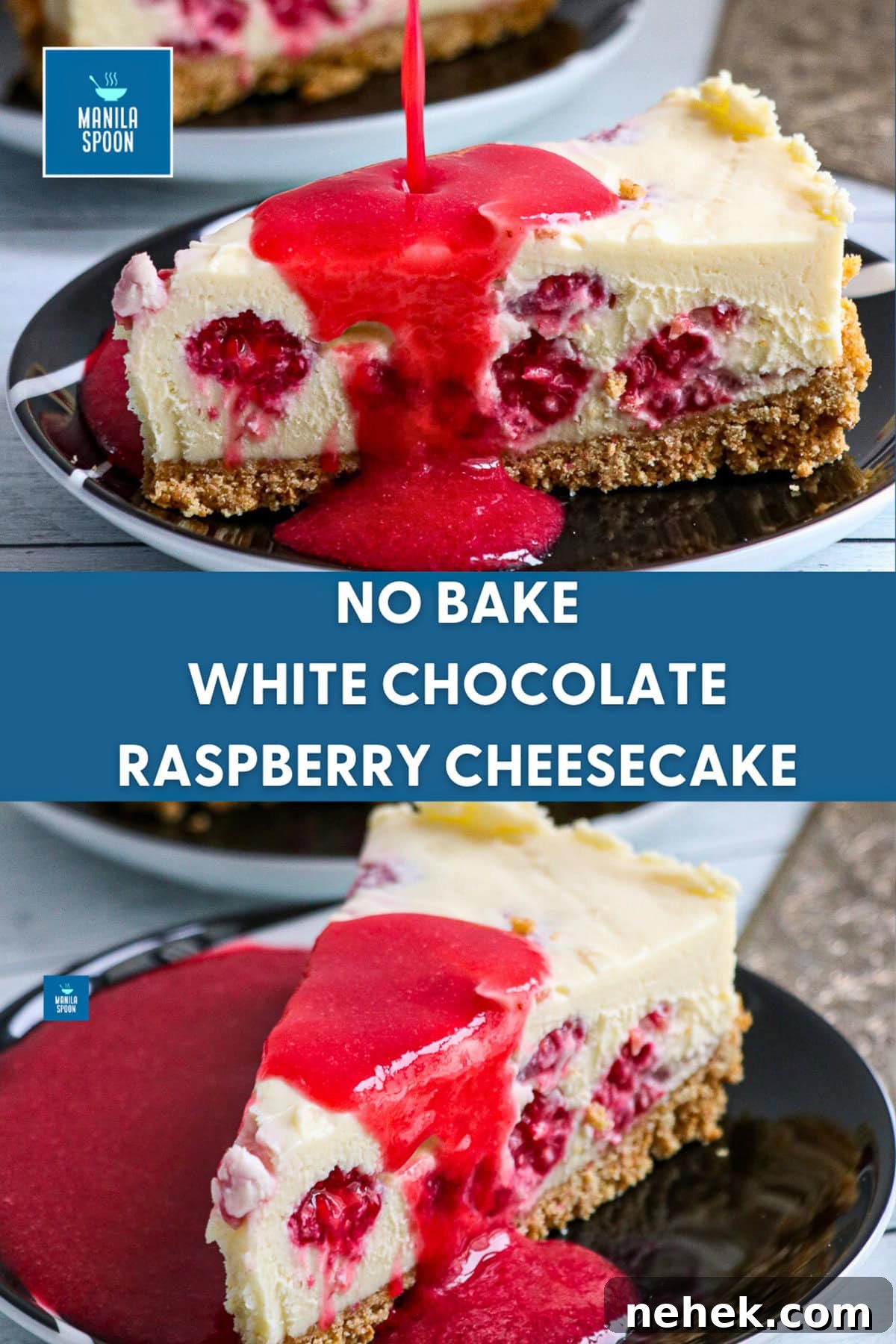  No Bake White Chocolate Raspberry Cheesecake Image Pin