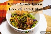 5-Minute Keto Bacon Broccoli Crack Slaw Recipe
