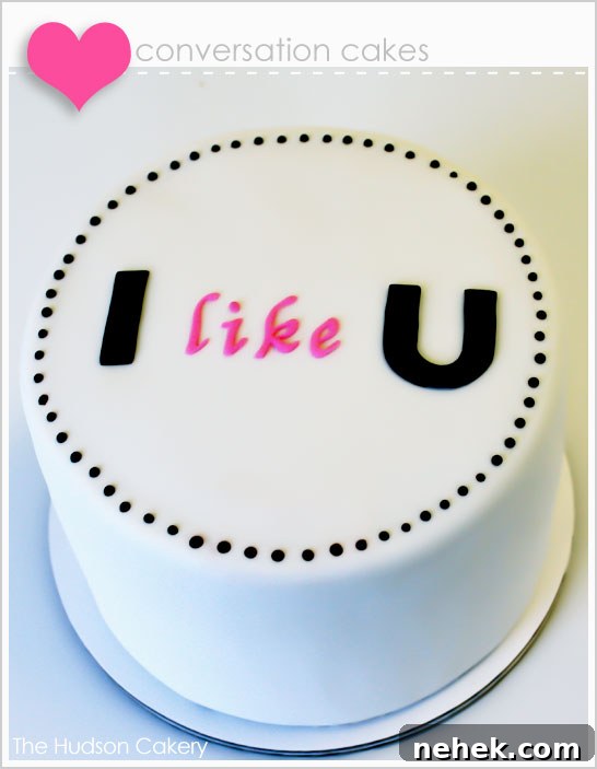 Conversation Cakes for Valentine's Day Conversation Cakes for Valentine's Day